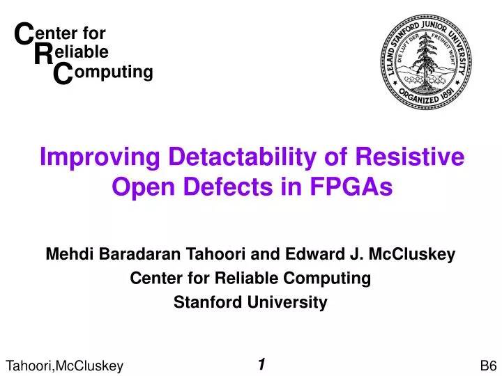 improving detactability of resistive open defects in fpgas