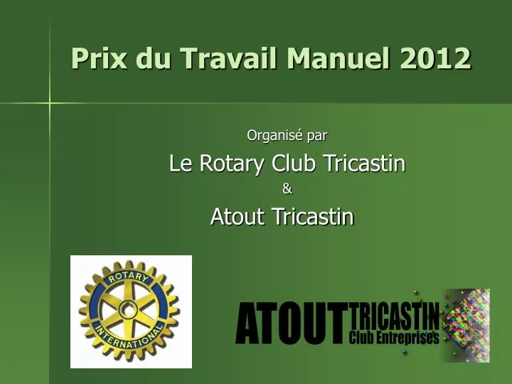 prix du travail manuel 2012