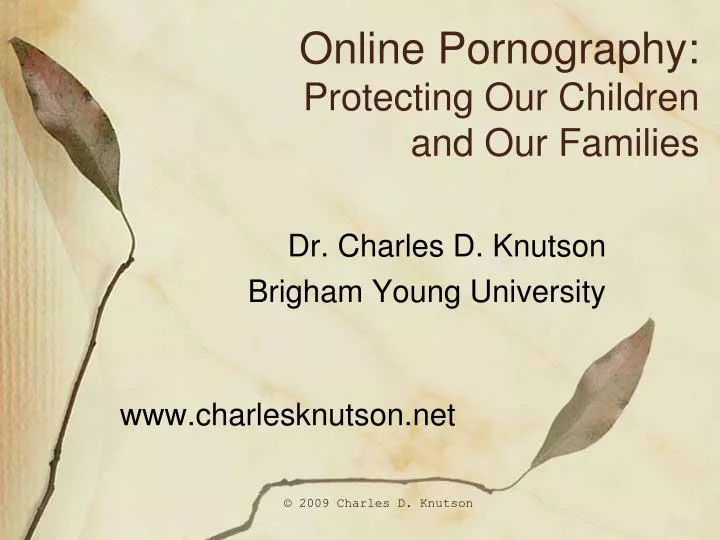 online pornography protecting our children and our families