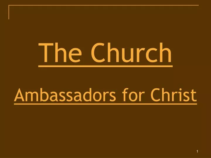 the church ambassadors for christ
