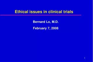 Ethical issues in clinical trials