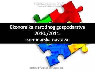 Ekonomika narodnog gospodarstva 2010./2011. -seminarska nastava-
