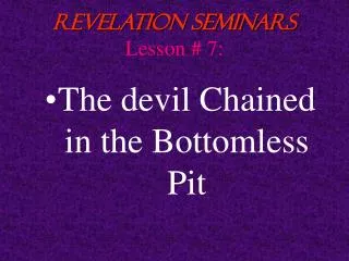 Revelation Seminars Lesson # 7: