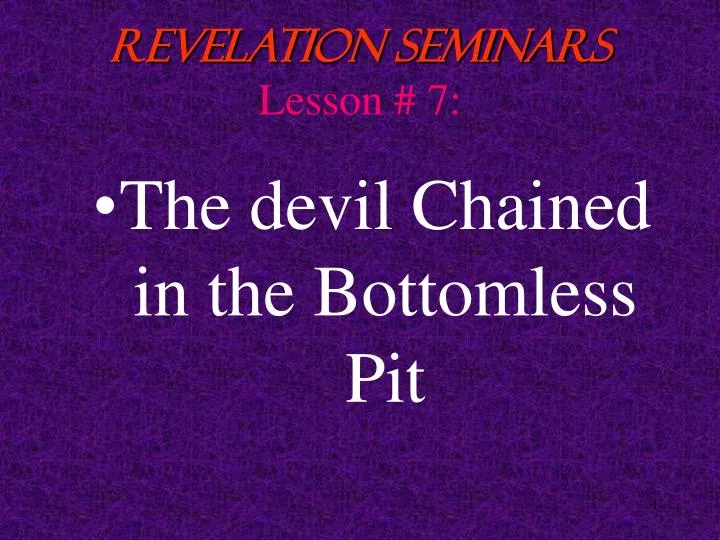 revelation seminars lesson 7