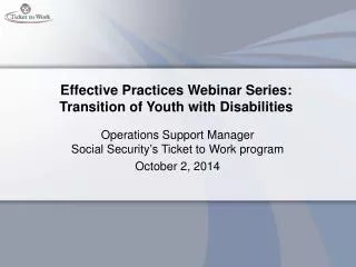 Effective Practices Webinar Series: Transition of Youth with Disabilities