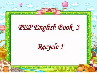 PEP English Book 3 Recycle 1