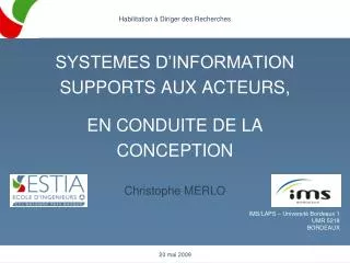SYSTEMES D’INFORMATION SUPPORTS AUX ACTEURS, EN CONDUITE DE LA CONCEPTION