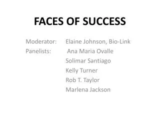 FACES OF SUCCESS