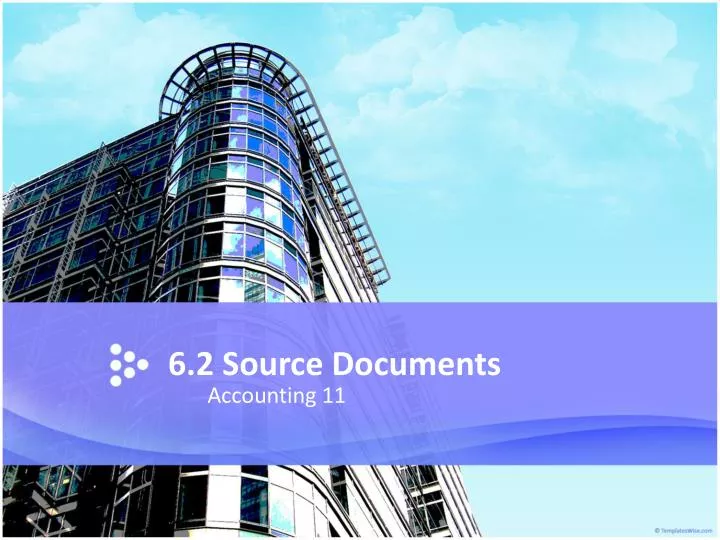 6 2 source documents