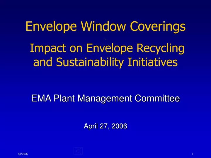 envelope window coverings impact on envelope recycling and sustainability initiatives