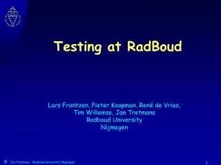 Testing at RadBoud