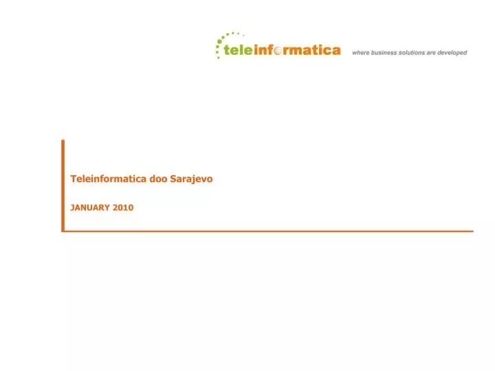 teleinformatica doo sarajevo j anuary 20 10