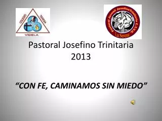 Pastoral Josefino Trinitaria 2013