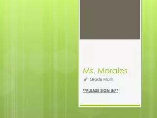 Ms. Morales