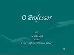 O Professor - slide 1