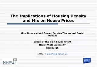 The Implications of Housing Density and Mix on House Prices