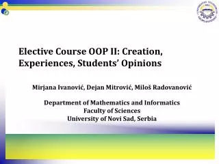 Elective Course OOP II: Creation, Experiences, Students’ Opinions