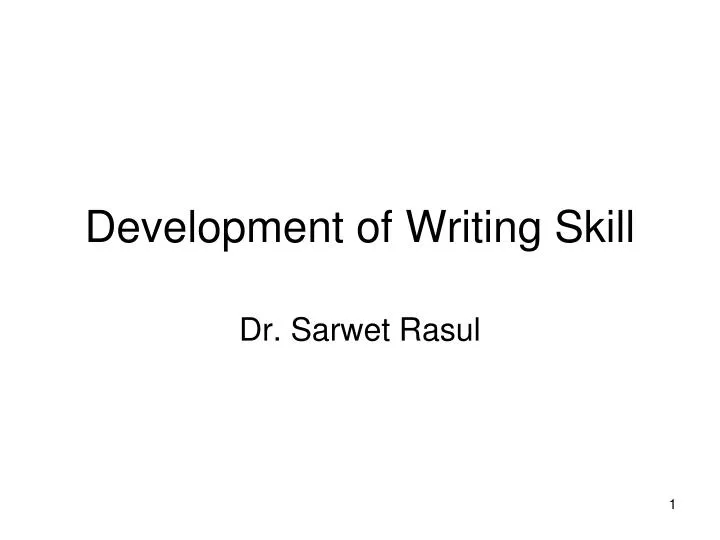 development of writing skill