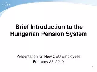 Brief Introduction to the Hungarian Pension System