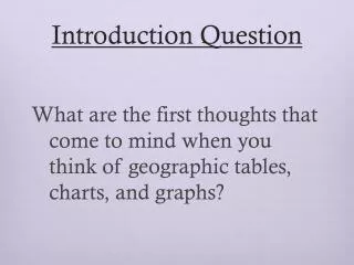 Introduction Question