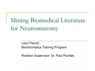 Mining Biomedical Literature for Neuroanatomy