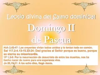 Lectio divina del Salmo dominical Domingo II de Pascua