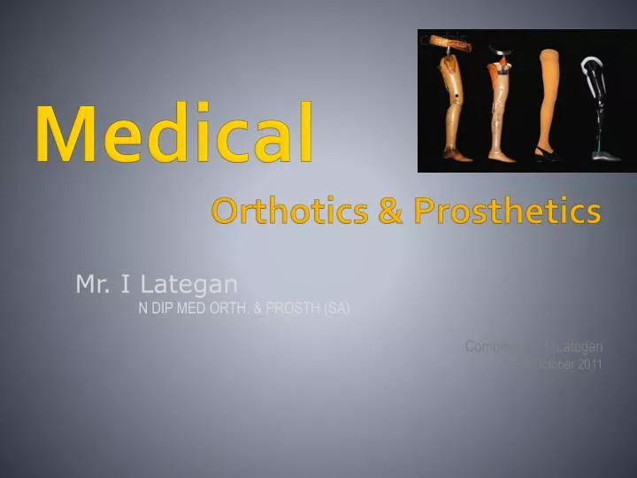 medical orthotics prosthetics