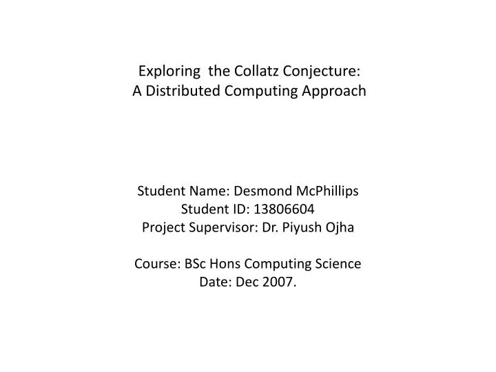 exploring the collatz conjecture a distributed computing approach