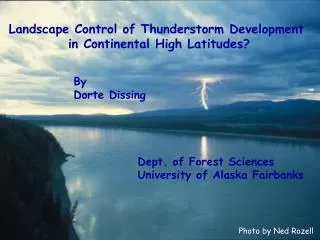 Landscape Control of Thunderstorm Development in Continental High Latitudes?