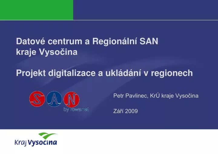 datov centrum a region ln san kraje vyso ina projekt digitalizace a ukl d n v regionech