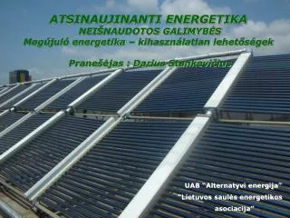 UAB “Alternatyvi energija” “Lietuvos saulės energetikos asociacija”