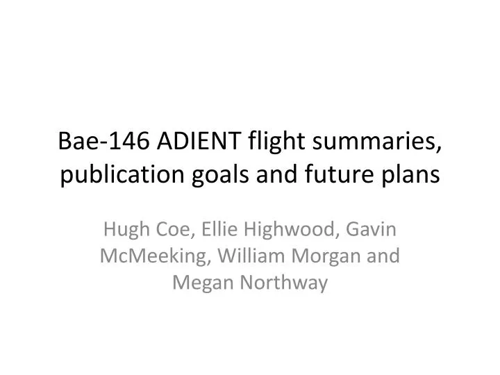 bae 146 adient flight summaries publication goals and future plans