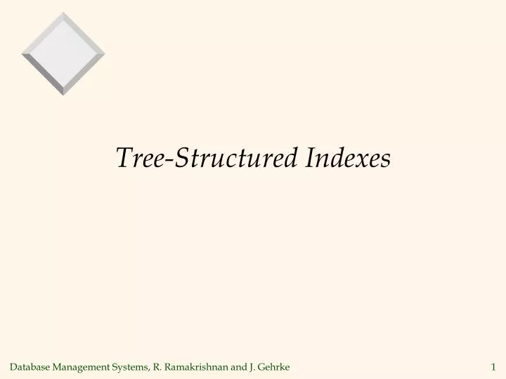 tree structured indexes
