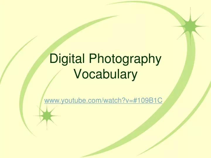digital photography vocabulary