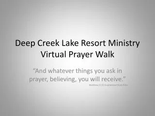 Deep Creek Lake Resort Ministry Virtual Prayer Walk