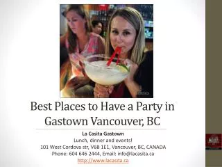 Best Places to Have a Party in Gastown Vancouver BC