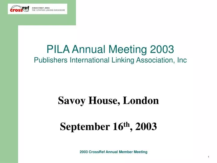 pila annual meeting 2003 publishers international linking association inc
