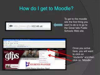 Once you arrive here, you will want to click on “students” and then click on “ Moodle ”.