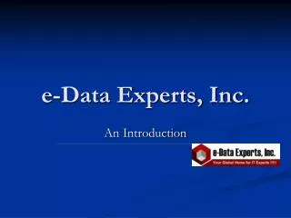 e-Data Experts, Inc.