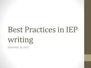 Best Practices in IEP writing