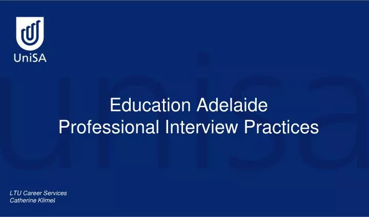 education adelaide professional interview practices