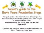 Parent’s guide to the Early Years Foundation Stage - slide 1