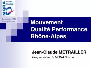 Mouvement Qualité Performance Rhône-Alpes
