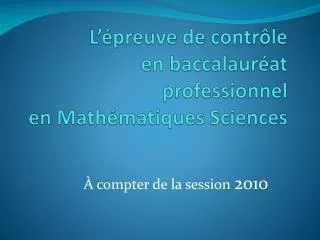 L’épreuve de contrôle en baccalauréat professionnel en Mathématiques Sciences