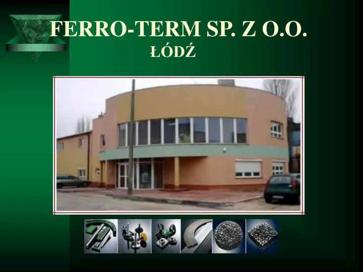 ferro term sp z o o d