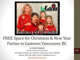 FREE Space for Christmas & New Year Parties in Vancouver BC