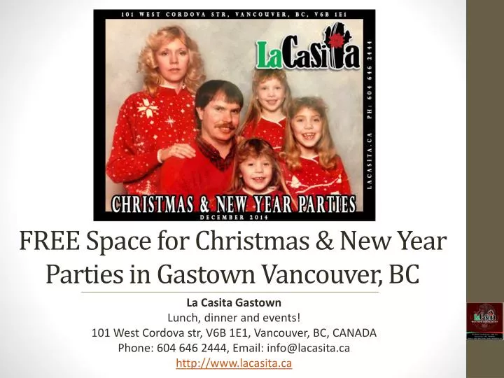 free space for christmas new year parties in gastown vancouver bc