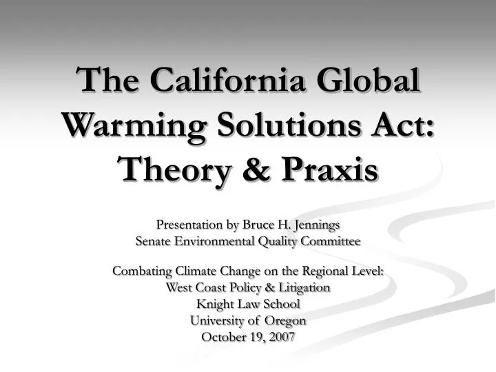 the california global warming solutions act theory praxis