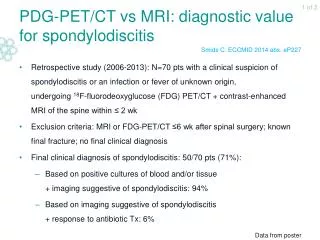 PDG-PET/CT vs MRI: diagnostic value for spondylodiscitis