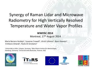 Synergy of Raman Lidar and Microwave Radiometry for High Vertically Resolved